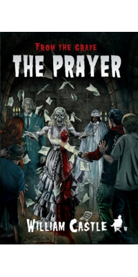 FROM THE GRAVE: The Prayer